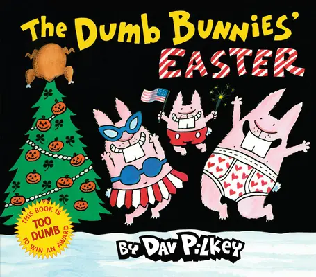A buta nyuszik húsvétja - The Dumb Bunnies' Easter