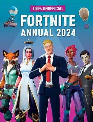 100% nem hivatalos Fortnite Annual 2024 - 100% Unofficial Fortnite Annual 2024