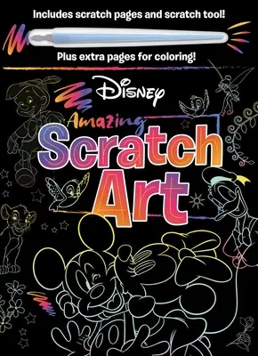 Disney - Csodálatos karcművészet: Karcoló eszközzel és színező oldalakkal - Disney - Amazing Scratch Art: With Scratch Tool and Coloring Pages