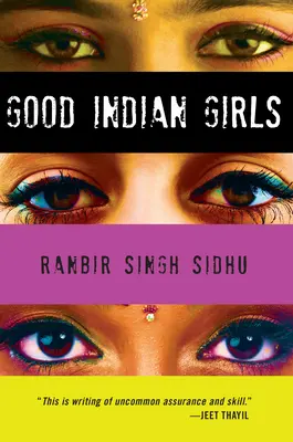 Jó indiai lányok - Good Indian Girls