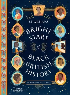 A fekete brit történelem fényes csillagai - Bright Stars of Black British History