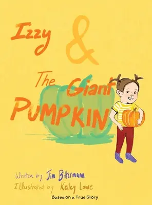 Izzy és az óriástök - Izzy & The Giant Pumpkin