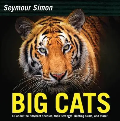 Nagymacskák: Felülvizsgált kiadás - Big Cats: Revised Edition