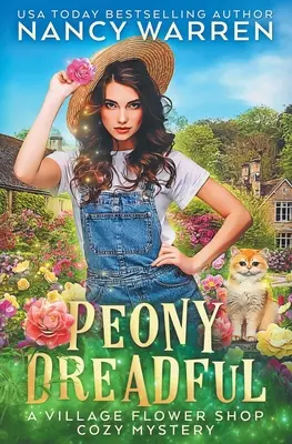 Peony Dreadful: Village Flower Shop Cozy Mysteries