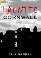 Haunted Cornwall