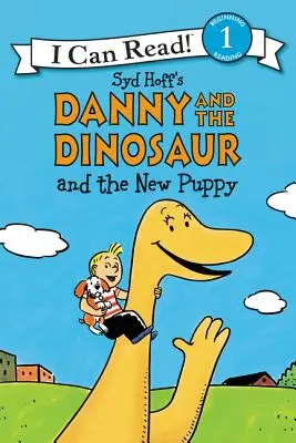 Danny és a dinoszaurusz és az új kiskutya - Danny and the Dinosaur and the New Puppy