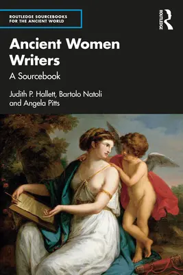 Görögország és Róma ókori női írói - Ancient Women Writers of Greece and Rome