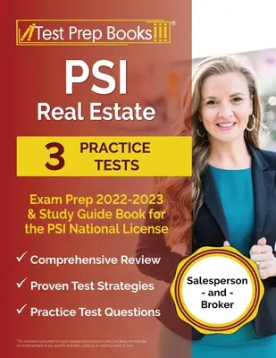 PSI ingatlanvizsga előkészítő 2022 - 2023: 3 gyakorló teszt és tanulmányi útmutató könyv a PSI országos licenchez [Salesperson and Broker] - PSI Real Estate Exam Prep 2022 - 2023: 3 Practice Tests and Study Guide Book for the PSI National License [Salesperson and Broker]