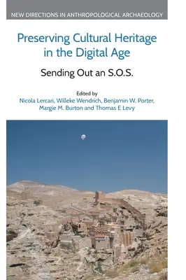 A kulturális örökség megőrzése a digitális korban: egy S.O.S. küldése - Preserving Cultural Heritage in the Digital Age: Sending Out an S.O.S.