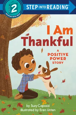 Hálás vagyok: A Positive Power Story - I Am Thankful: A Positive Power Story