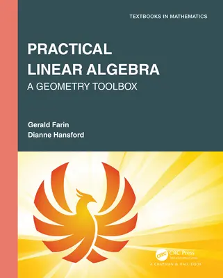 Gyakorlati lineáris algebra: A Geometria eszköztára - Practical Linear Algebra: A Geometry Toolbox