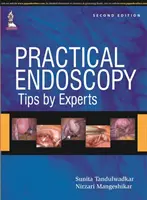 Gyakorlati endoszkópia - tippek szakértőktől - Practical Endoscopy - Tips by Experts