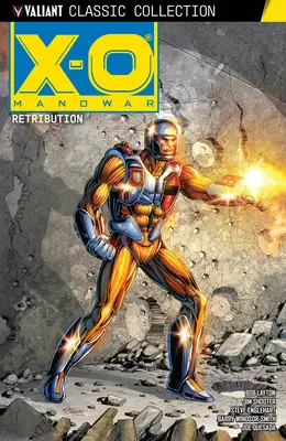 X-O Manowar: Megtorlás - X-O Manowar: Retribution