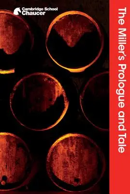 Mlynářův prolog a povídka - The Miller's Prologue and Tale