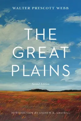 Az Alföld, második kiadás - The Great Plains, Second Edition