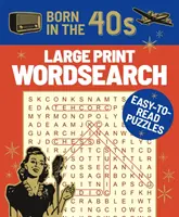 A 40-es években született nagyméretű szókereső - Könnyen olvasható rejtvények - Born in the 40s Large Print Wordsearch - Easy-to-Read Puzzles