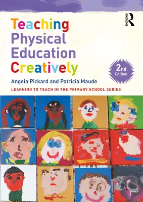 A testnevelés kreatív tanítása - Teaching Physical Education Creatively