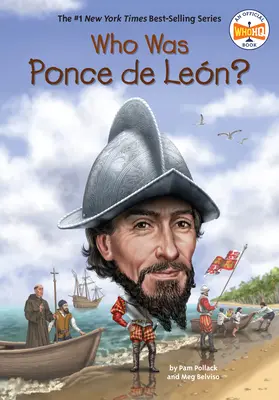 Ki volt Ponce de Len? - Who Was Ponce de Len?