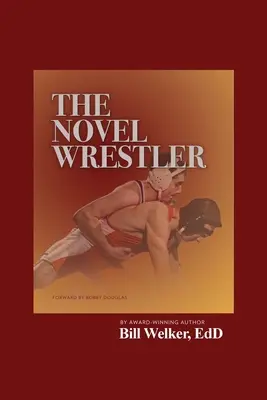 A regénybirkózó - The Novel Wrestler