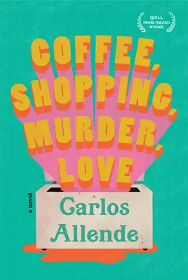 Kávé, vásárlás, gyilkosság, szerelem - Coffee, Shopping, Murder, Love