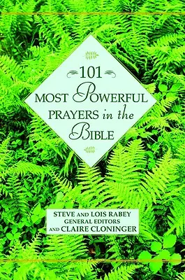 A 101 legerősebb ima a Bibliában - 101 Most Powerful Prayers in the Bible