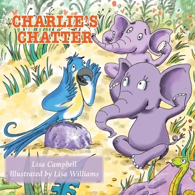 Charlie fecsegése - Charlie's Chatter