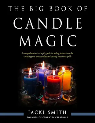 A gyertyamágia nagy könyve - The Big Book of Candle Magic