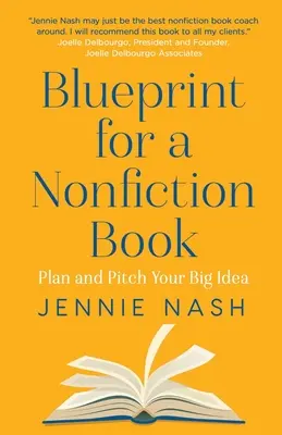 Terv egy nem szépirodalmi könyvhöz - Blueprint for a Nonfiction Book