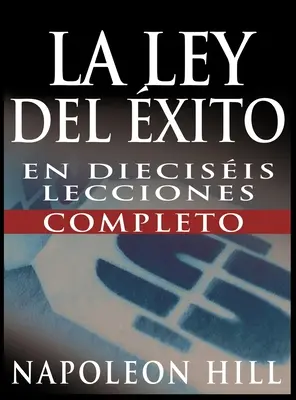 La Ley del Exito (A siker törvénye) - La Ley del Exito (the Law of Success)