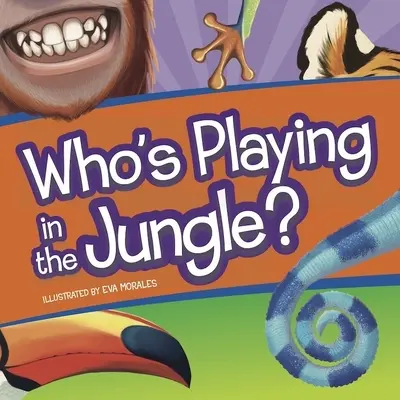 Ki játszik a dzsungelben? - Who's Playing in the Jungle?