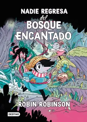 Nadie Regresa del Bosque Encantado (Nadie Regresa del Bosque Encantado) - Nadie Regresa del Bosque Encantado