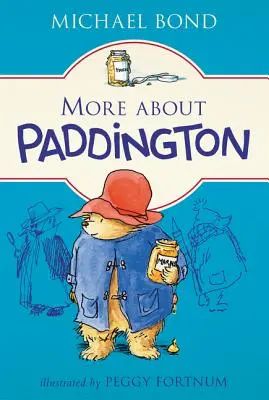 Még több információ Paddingtonról - More about Paddington