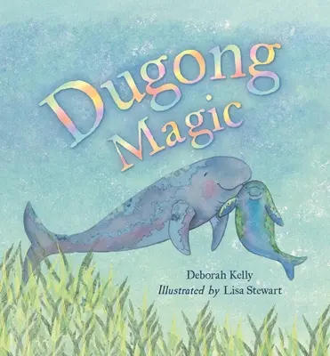 Dugong varázslat - Dugong Magic