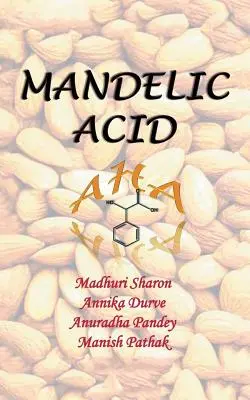 Mandulasav: Aha - Mandelic Acid: Aha