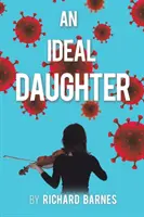 Egy ideális lány - An Ideal Daughter