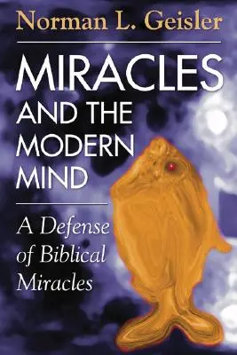 A csodák és a modern elme - Miracles and the Modern Mind