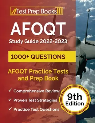 AFOQT Study Guide 2022-2023: AFOQT Practice Tests (1,000+ Questions) and Prep Book [9th Edition]