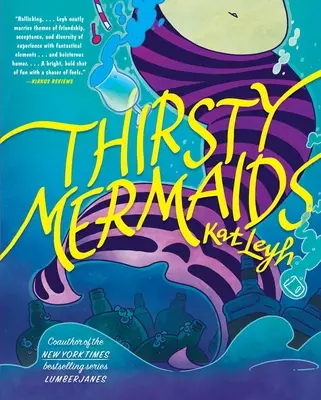 Szomjas sellőlányok - Thirsty Mermaids