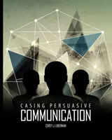 A meggyőző kommunikáció burkolása - Casing Persuasive Communication