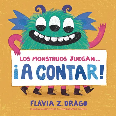 Los Monstruos Juegan ... A Contar! - Los Monstruos Juegan . . . A Contar!