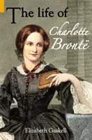 Charlotte Bronte élete - Life of Charlotte Bronte