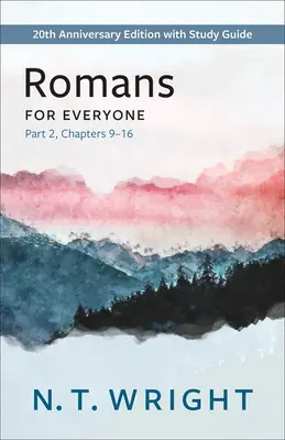 Római levél mindenkinek, 2. rész - Romans for Everyone, Part 2