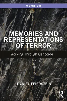 A terror emlékei és reprezentációi: A népirtás feldolgozása - Memories and Representations of Terror: Working Through Genocide
