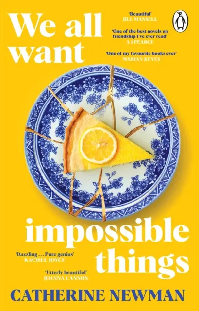 We All Want Impossible Things - A Richard és Judy Könyvklub vicces, megható 2023-as választása - We All Want Impossible Things - The funny, moving Richard and Judy Book Club pick 2023