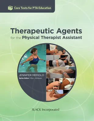 Terápiás szerek a fizikoterápiás asszisztens számára - Therapeutic Agents for the Physical Therapist Assistant