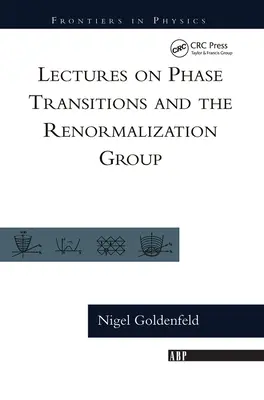 Előadások a fázisátmenetekről és a renormálási csoportról - Lectures On Phase Transitions And The Renormalization Group