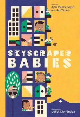 Felhőkarcoló-babák - Skyscraper Babies