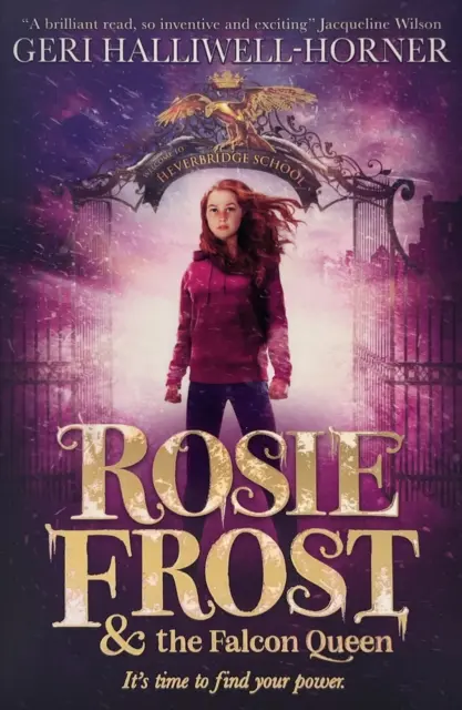 Rosie Frost és a Sólyomkirálynő - Rosie Frost and the Falcon Queen