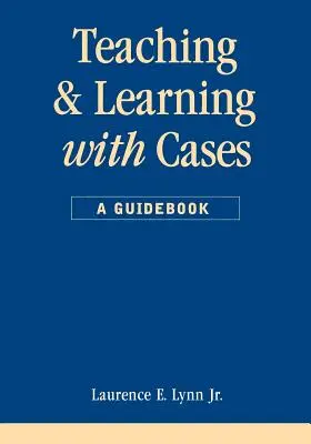 Tanítás és tanulás esetekkel - Teaching and Learning with Cases