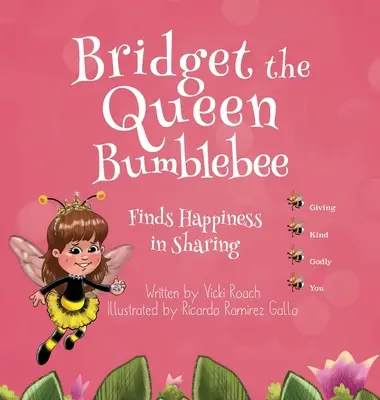 Bridget, a dongókirálynő - Bridget the Queen Bumblebee